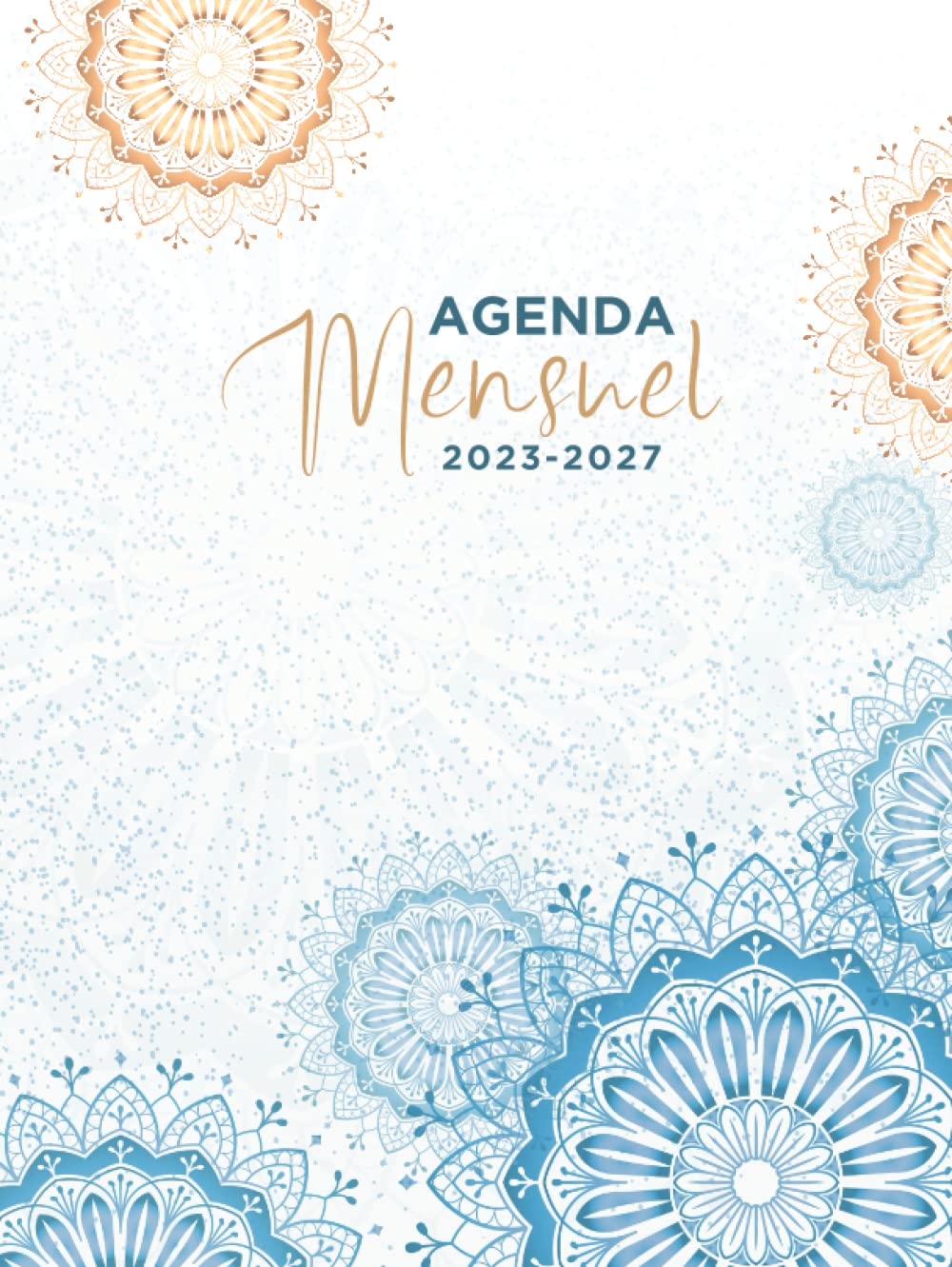 ler totalmente Agenda 5 ans 2023-2027 France: Planificateur mensuel 5 ans (60 mois) A4 avec les jours fériés en France | 1 mois sur 2 pages, du 1er janvier 2023 au 31 décembre 2027 | Thème Mandala (French Edition)