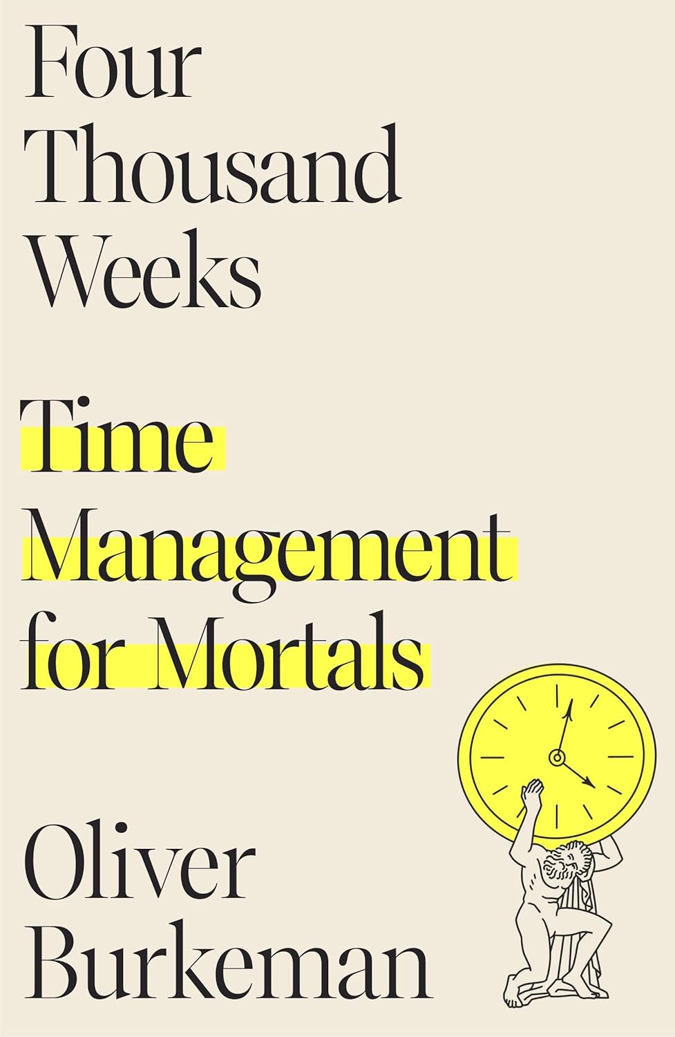 Four Thousand Weeks: Time Management for Mortals baixar livro de graça
