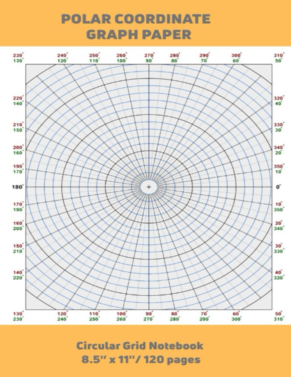ler totalmente Polar Coordinate Graph Paper: Circular Grid Notebook | 8.5''x11'' | 120 Pages | Accurate 10° Increments: Radial Lines Marked Eery 10 Degrees | Bold... 0°, 90°, 180°, and 270° for Fast Orientation.