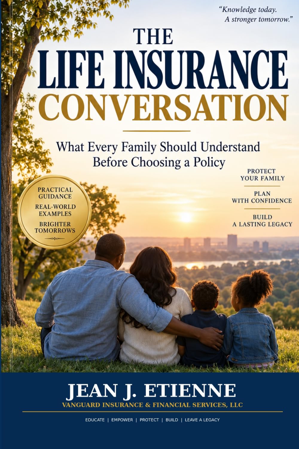 ler totalmente The Life Insurance Conversation: What Every Family Should Understand Before Choosing a Policy