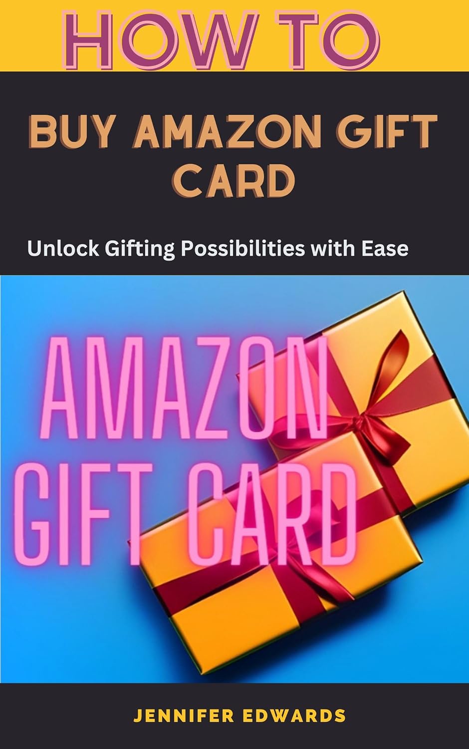 How To Buy Amazon Gift Card: Unlock Gifting Possibilities with Ease (English Edition) baixar livro de graça