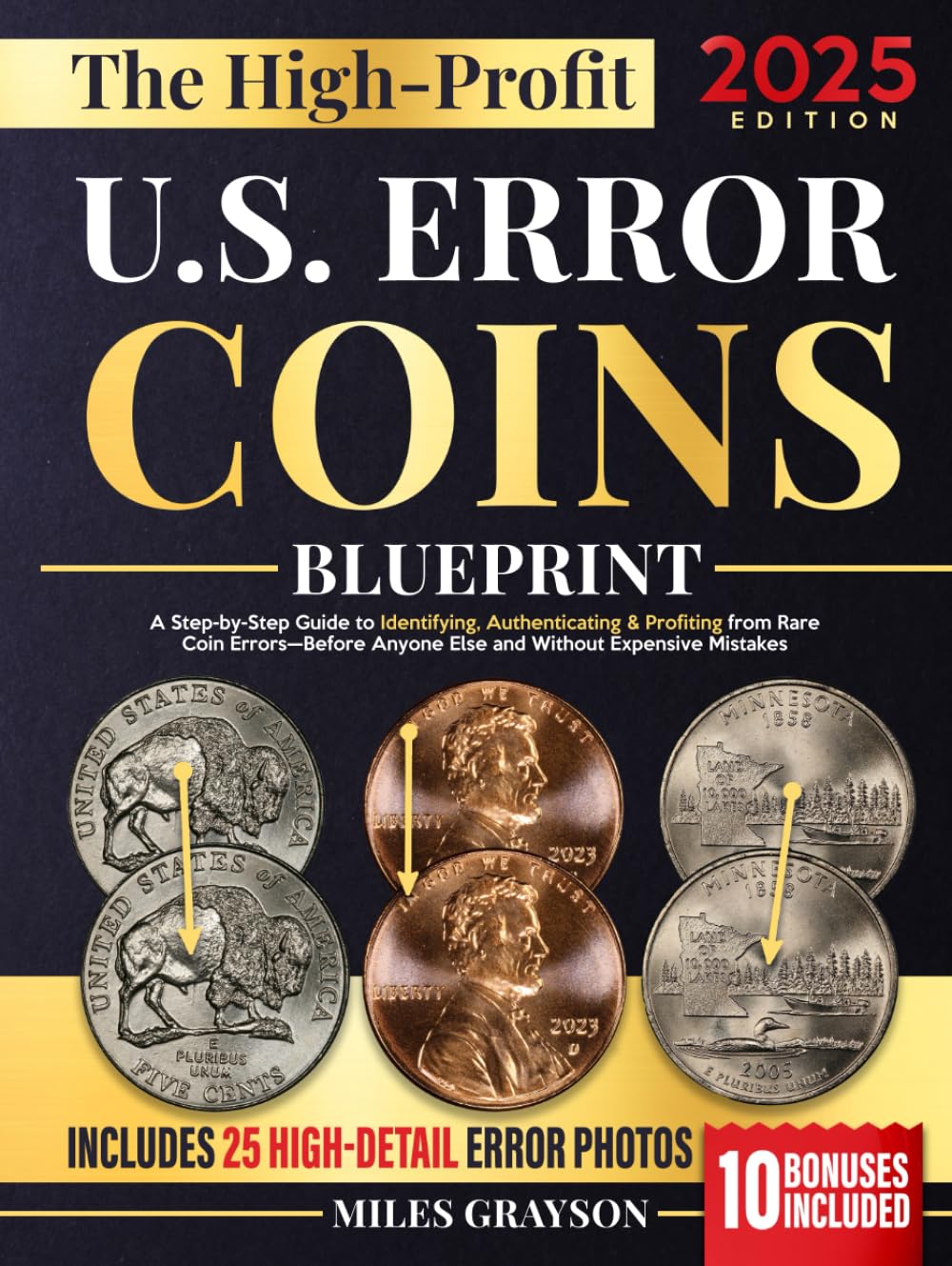 ler totalmente The High-Profit U.S. Error Coins Blueprint: A Step-by-Step Guide to Identifying, Authenticating & Profiting from Rare Coin Errors—Before Anyone Else and Without Expensive Mistakes
