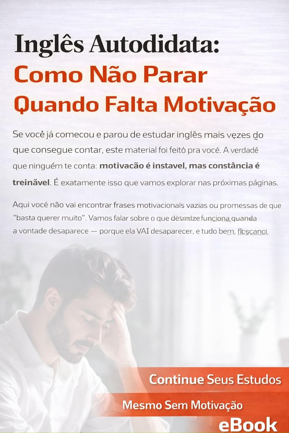 Inglês Autodidata: Como Não Parar Quando Falta Motivação (Inglês do Zero – Série Autodidata para Iniciantes) baixar livro de graça
