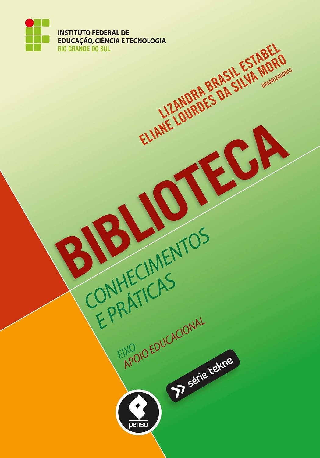 ler totalmente Biblioteca: Conhecimentos e Práticas