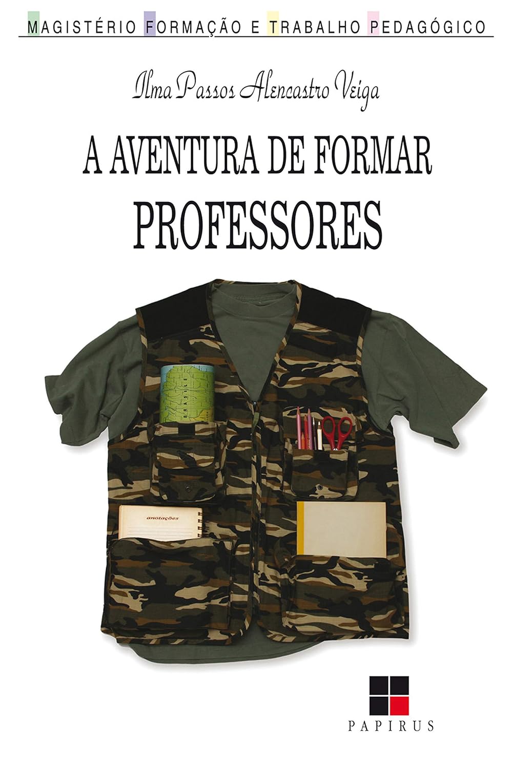 capítulo por capítulo baixar A aventura de formar professores (Magistério: Formação e trabalho pedagógico)