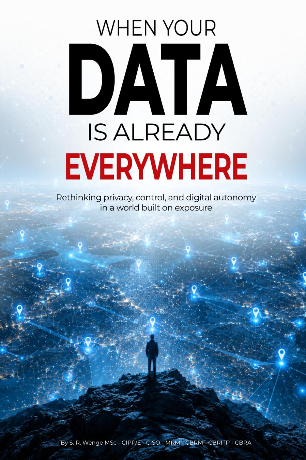 capítulo por capítulo baixar When your data is already everywhere: Rethinking privacy, control, and digital autonomy in a world built on exposure
