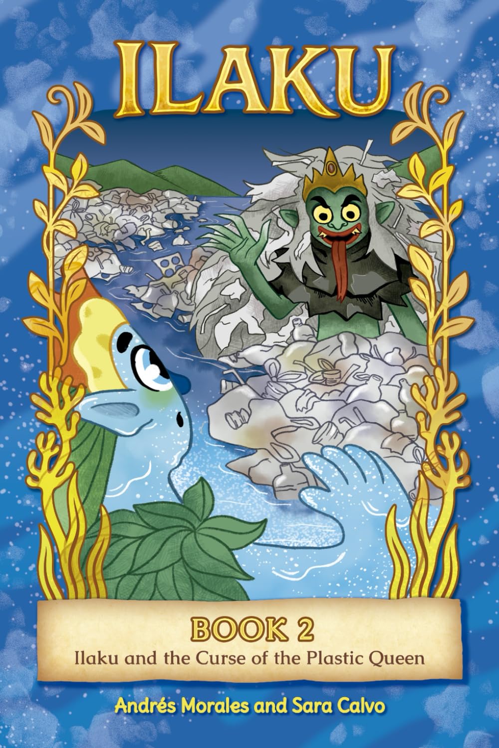 ler totalmente Ilaku and the Curse of the Plastic Queen: Journey to Indonesia