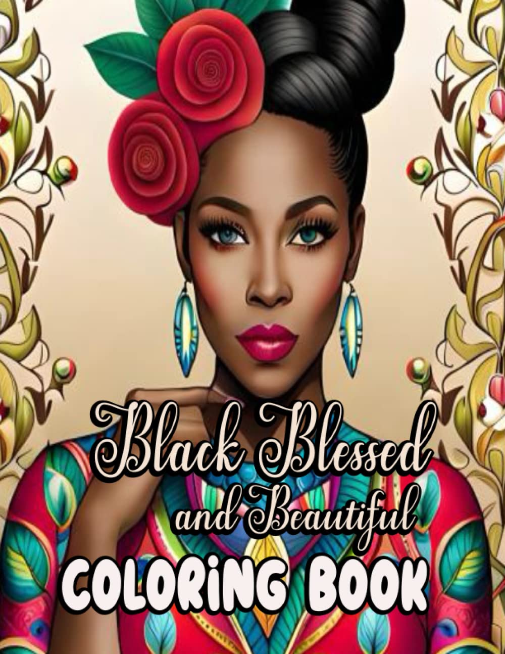 Black, Blessed, and Beautiful Coloring Book: Gorgeous African American Women Shopping in Stylish Outfits, african american coloring books for adults teenage girl coloring book baixar livro de graça