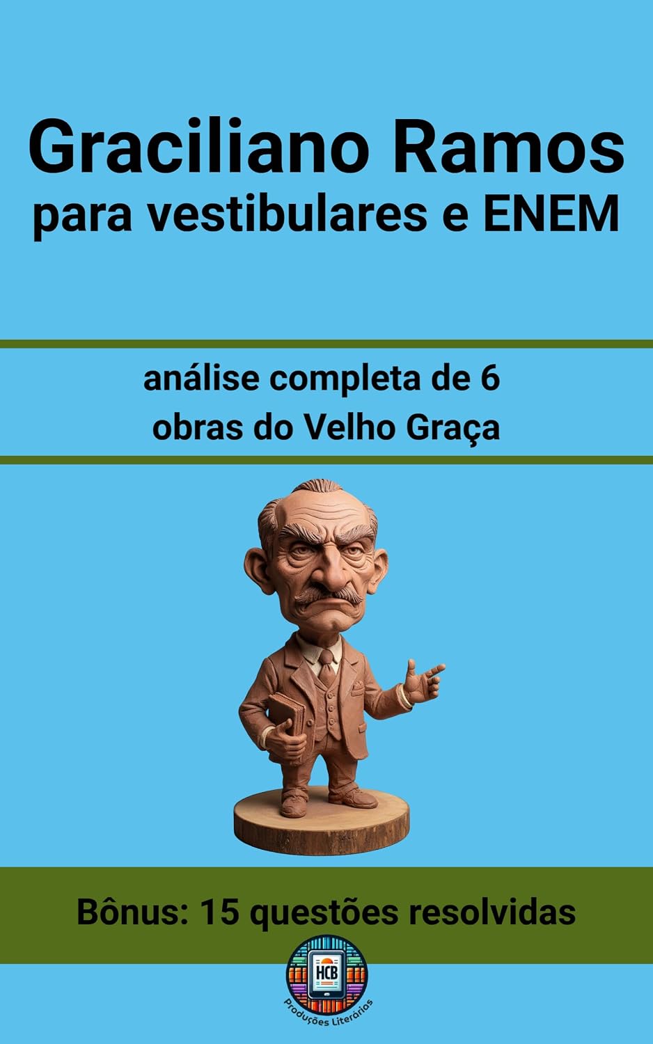 capítulo por capítulo baixar Graciliano Ramos para Vestibulares e ENEM: análise completa de seis obras do Velho Graça (Os Imortais do ENEM e Vestibulares)