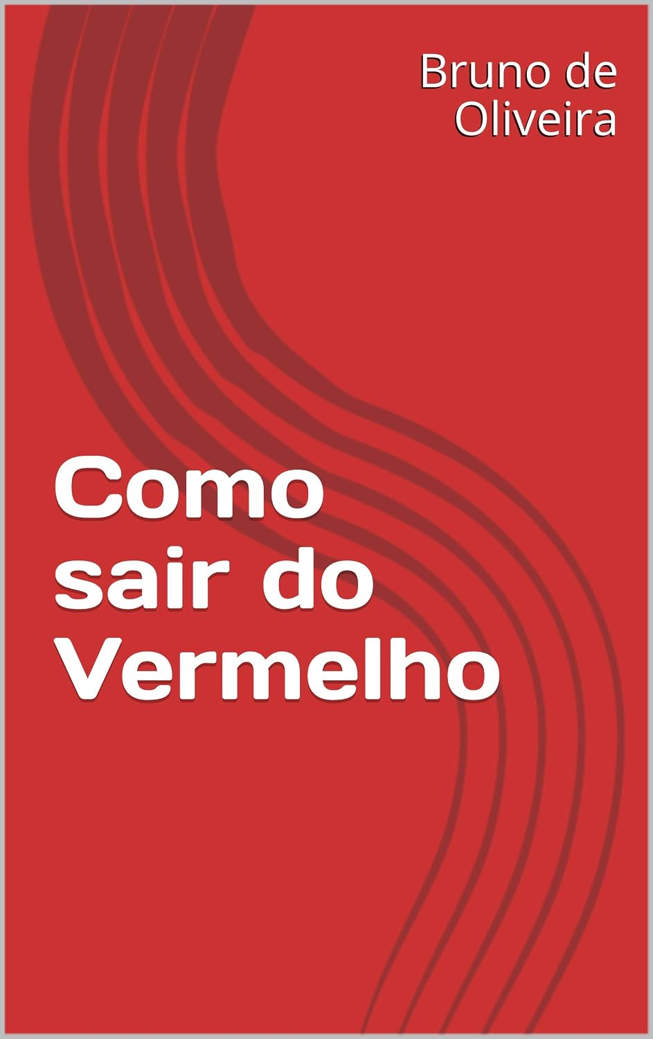 ler totalmente Como sair do Vermelho
