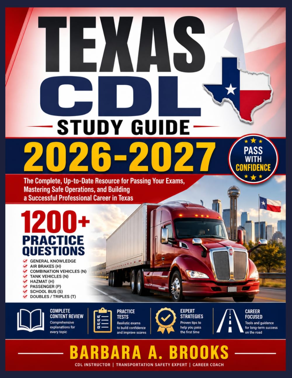 capítulo por capítulo baixar Texas CDL Study Guide 2026-2027: The Complete, Up-to-Date Resource for Passing Your Exams, Mastering Safe Operations, and Building a Successful Professional Career in Texas