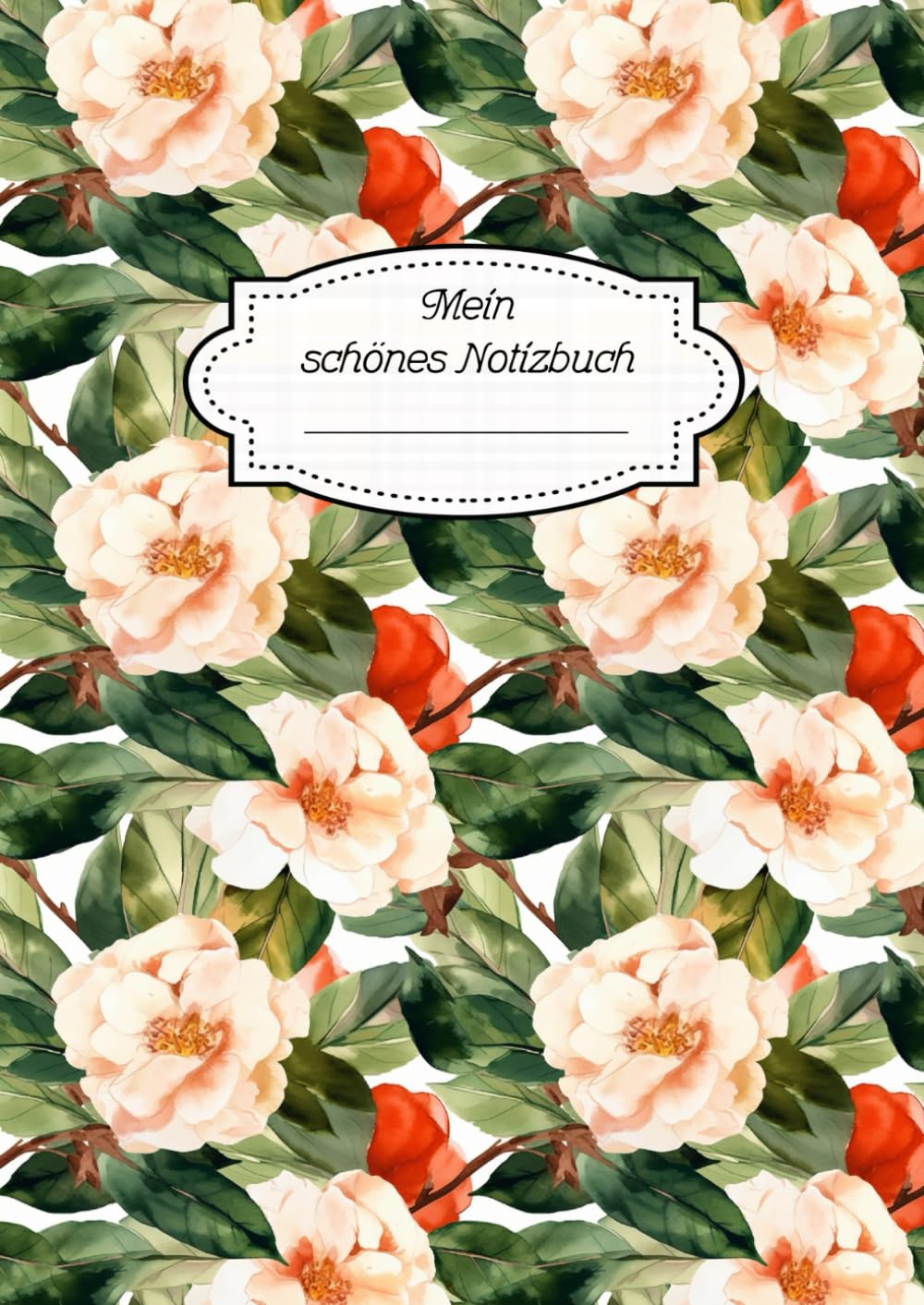 Mein schönes Notizbuch - Das Notizbuch mit Innenleben - A4 Format - Kamelie - Für einen schöneren Alltag: Tagebuch/Notebook/Haushaltsbuch (German Edition) baixar livro de graça