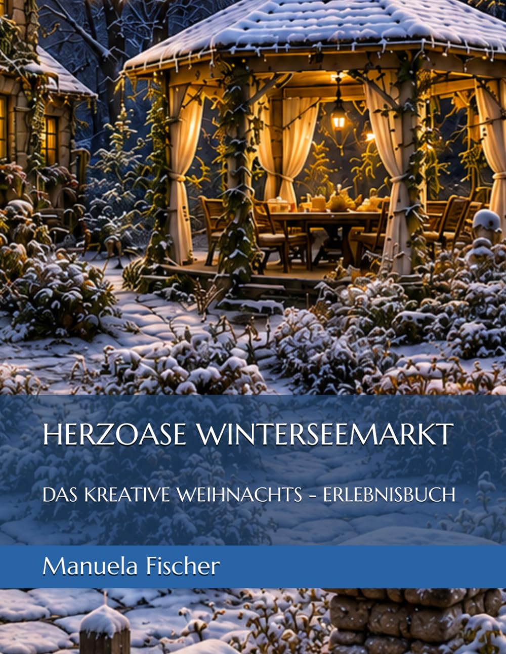 HERZOASE WINTERSEEMARKT: DAS KREATIVE WEIHNACHTS - ERLEBNISBUCH (German Edition) baixar livro de graça