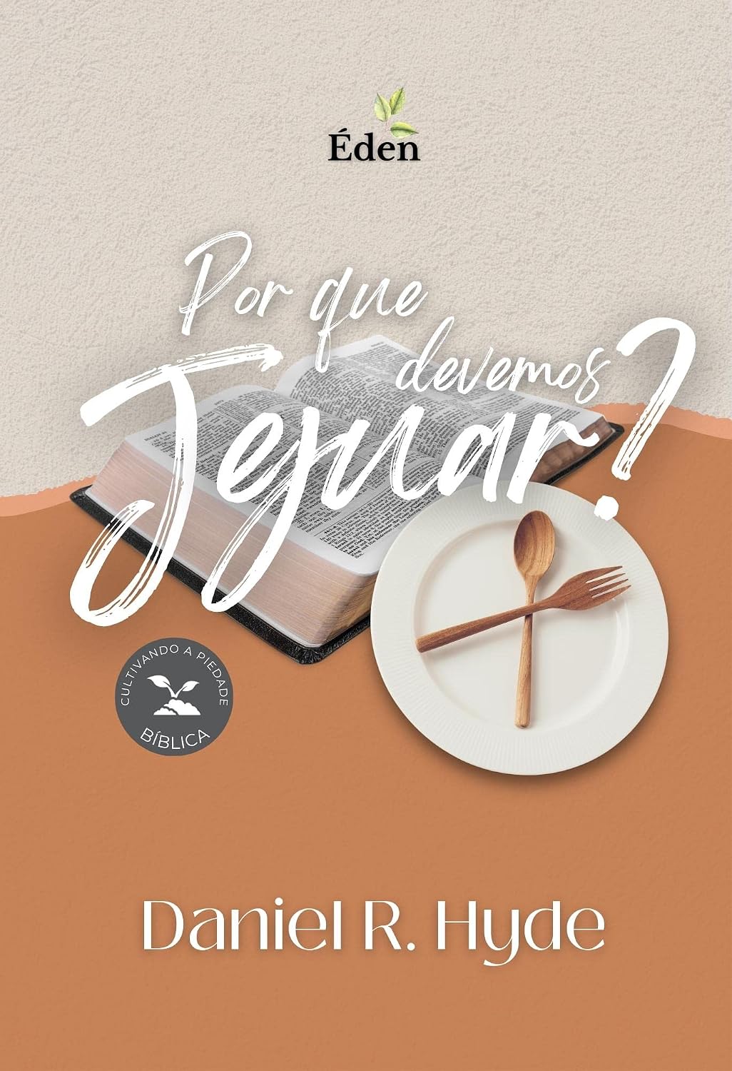 Por que Devemos Jejuar? baixar o livro de graça