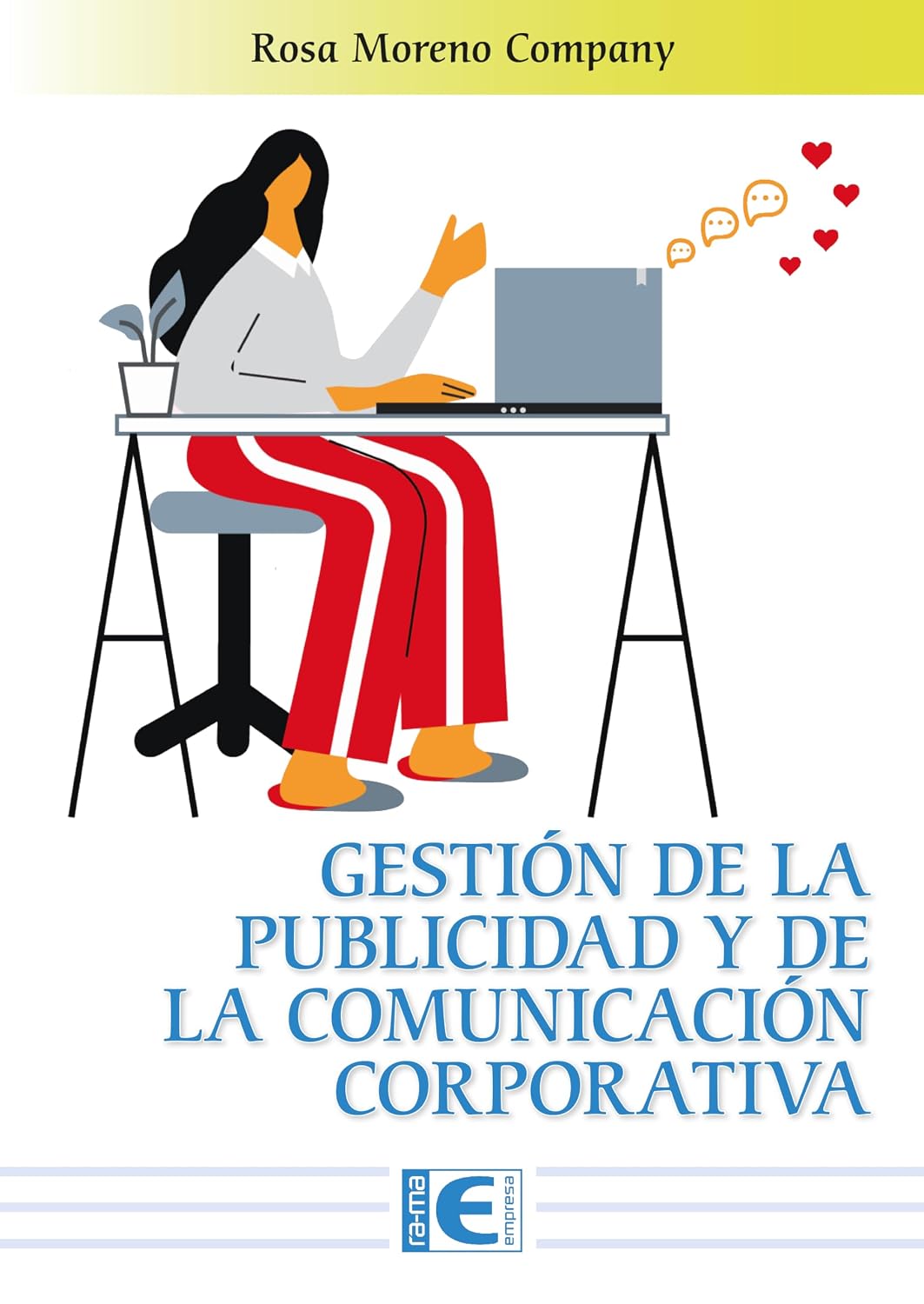Gestión de la publicidad y de la comunicación corporativa (Spanish Edition)