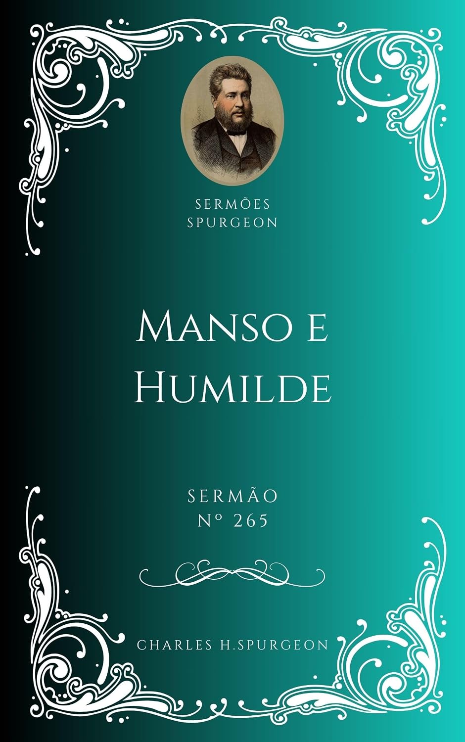 Charles H. Spurgeon - Sermão - Manso e Humilde baixar livro de graça