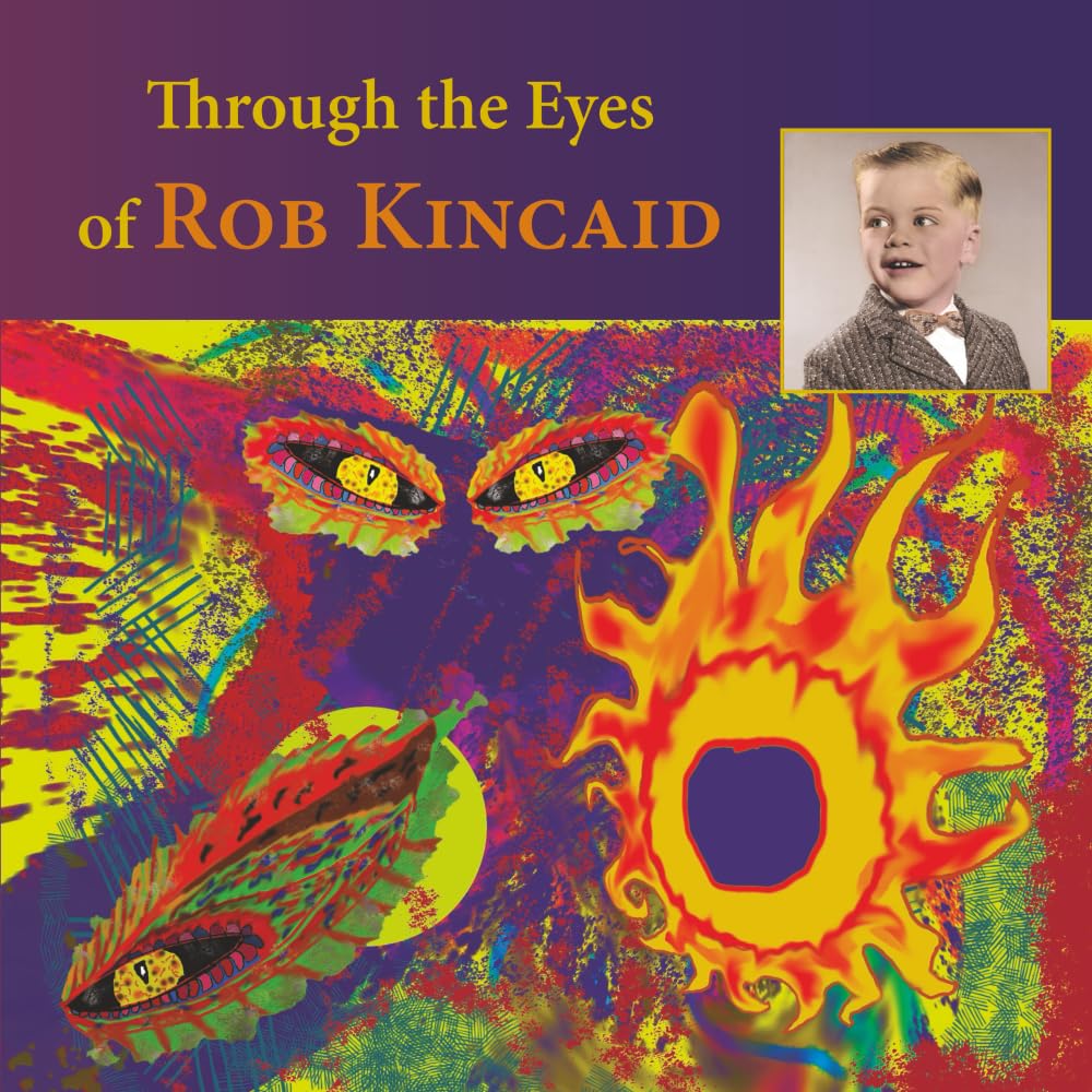 Through the Eyes of Rob Kincaid baixar livro de graça