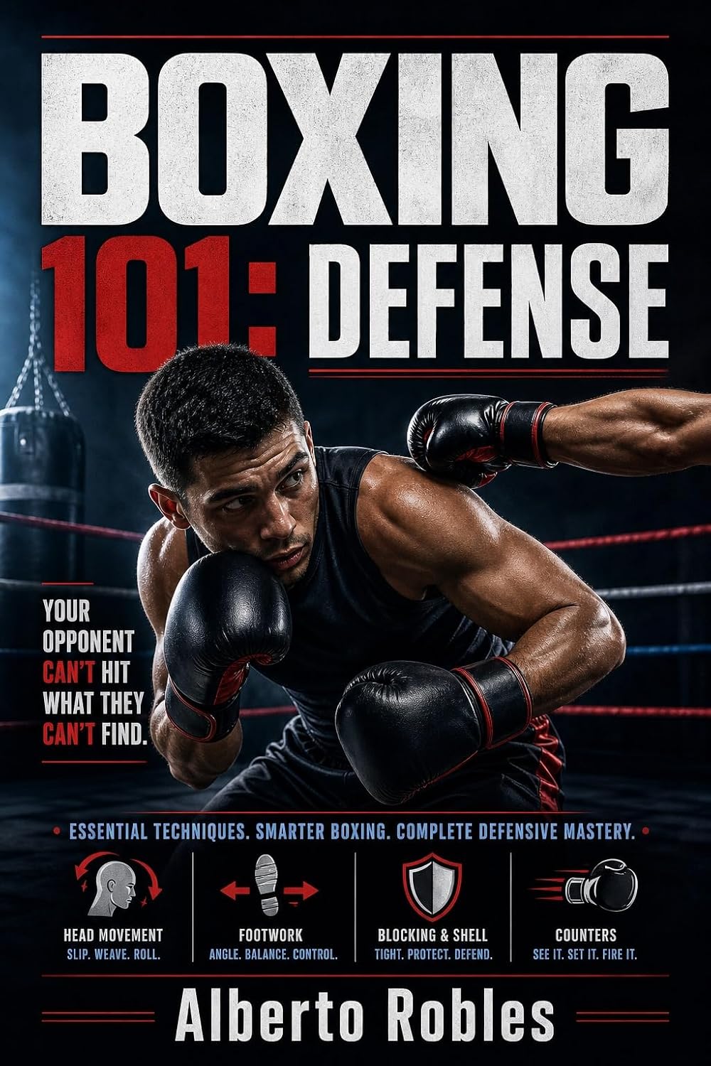 ler totalmente Boxing 101: Defense: Master the Art of Not Getting Hit: Essential Defensive Techniques for Boxers of All Levels (English Edition)