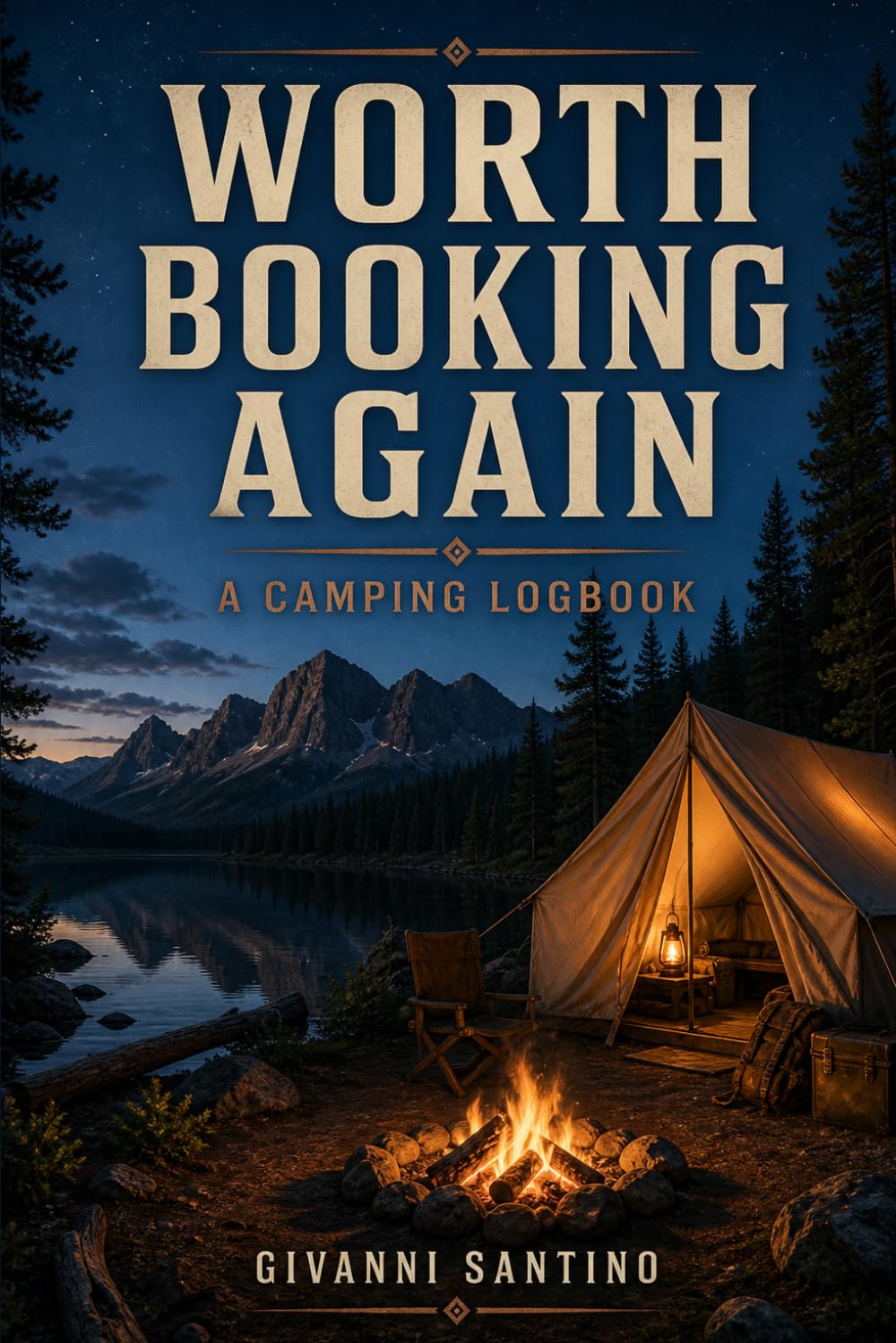 ler totalmente Worth Booking Again: A Camping Logbook for Campsite Details, Trip Memories, and Places You’d Return To