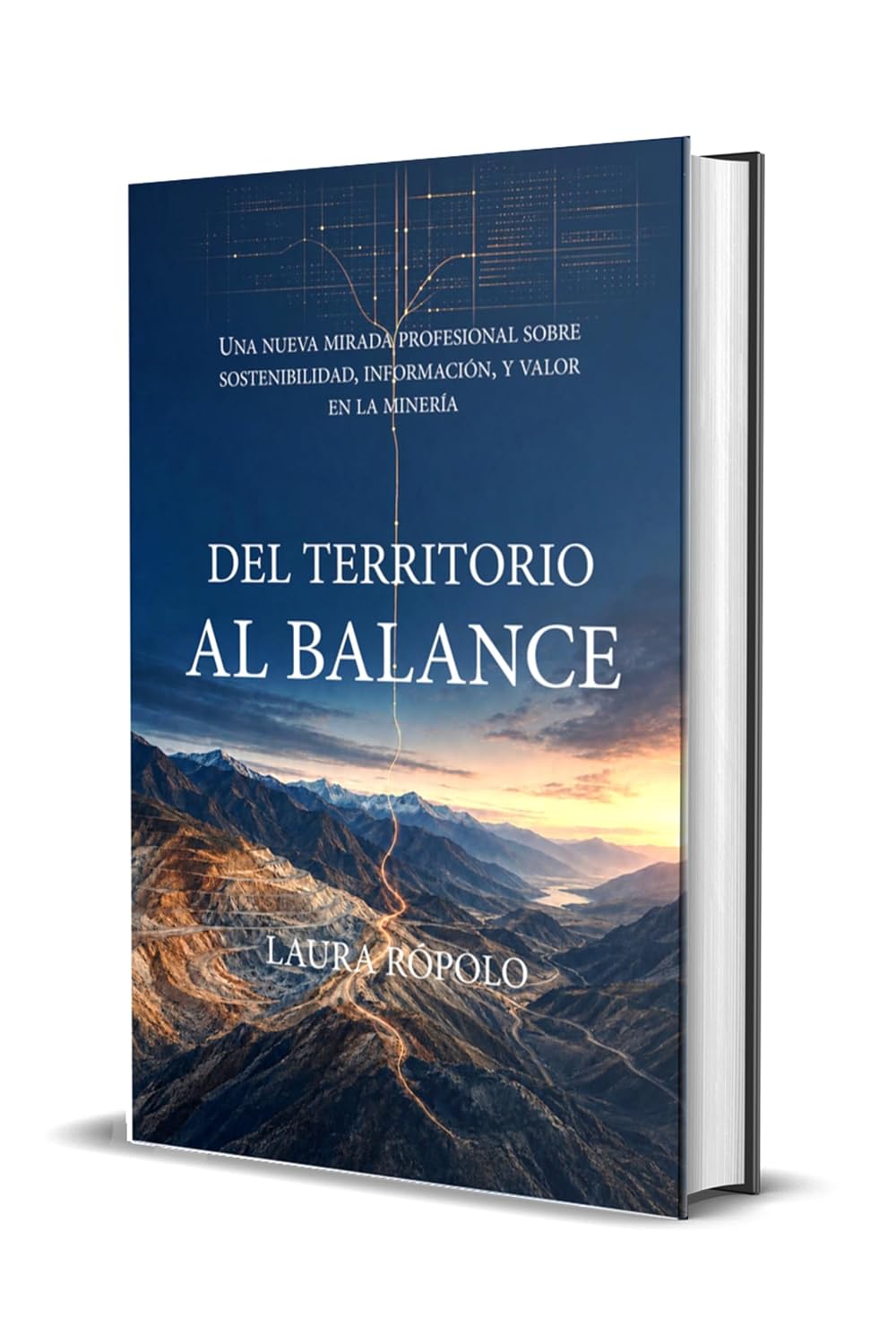 capítulo por capítulo baixar Del territorio al balance: Una nueva mirada profesional sobre sostenibilidad, información y valor en la minería (Spanish Edition)