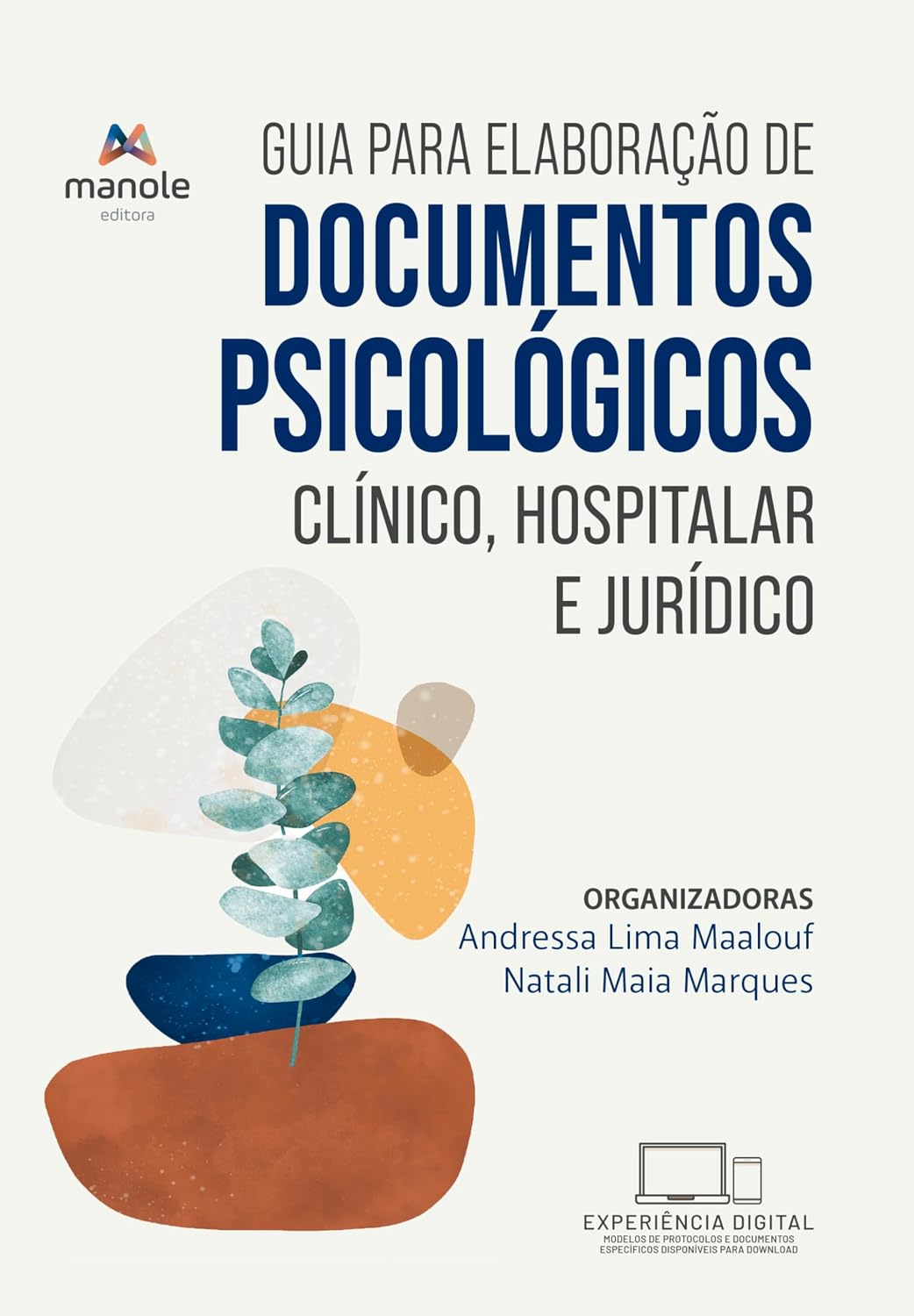 Guia para elaboração de documentos psicológicos: Clínico, hospitalar e jurídico baixar livro de graça