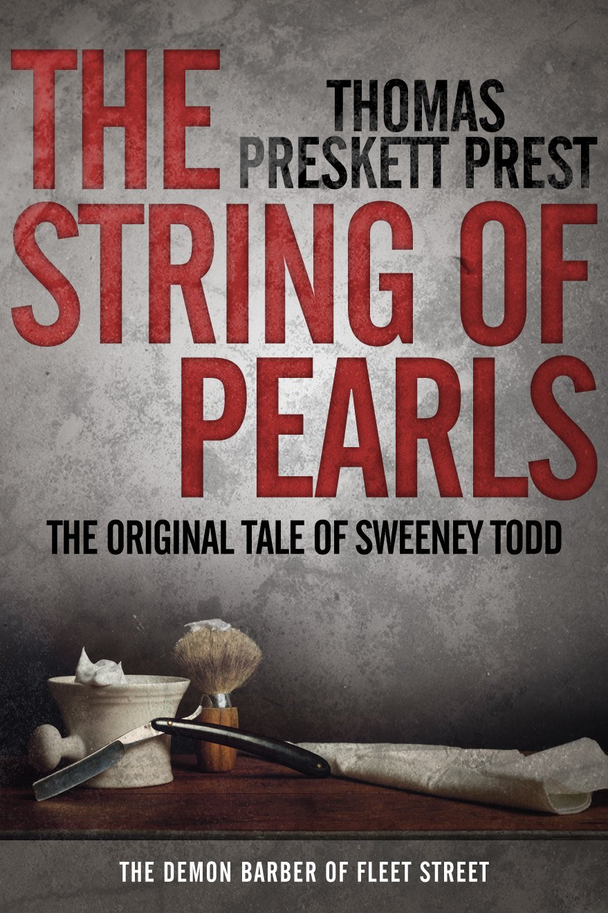ler totalmente The String of Pearls: The Original Tale of Sweeney Todd, the Demon Barber of Fleet Street (English Edition)