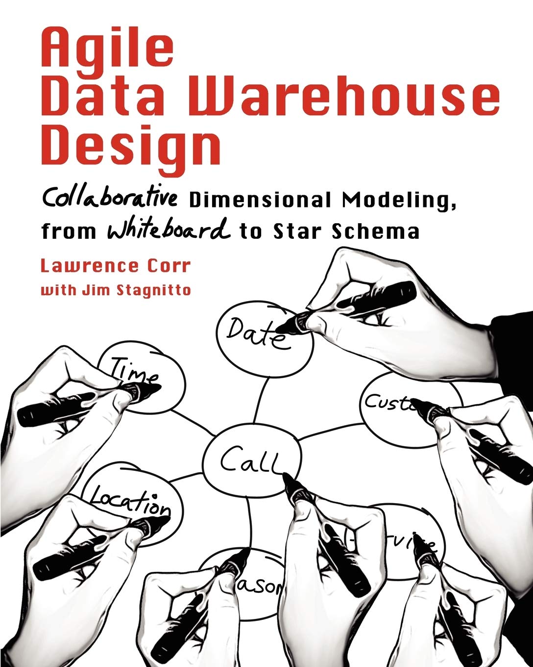 capítulo por capítulo baixar Agile Data Warehouse Design: Collaborative Dimensional Modeling, from Whiteboard to Star Schema