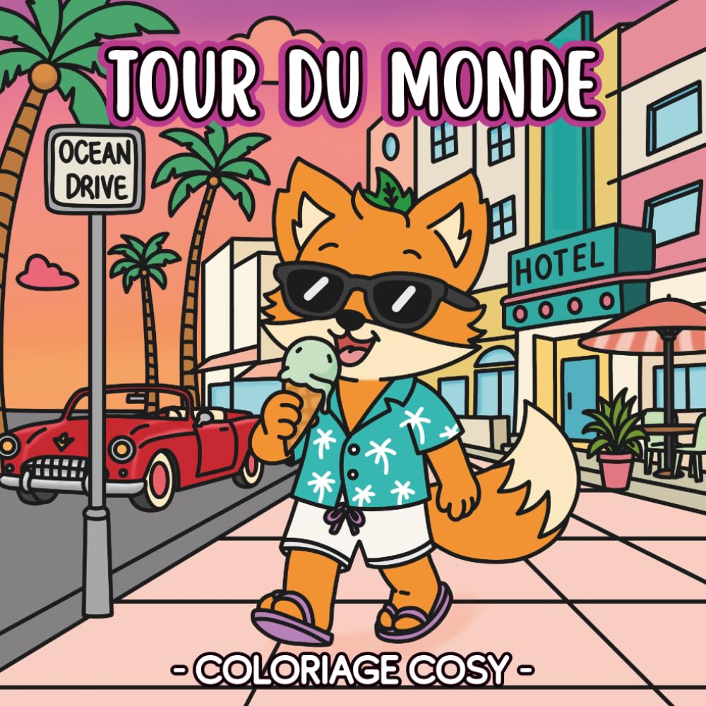 ler totalmente Coloriage Voyage Cosy: Le Tour du Monde d'Azeryon: Livre cosy à colorier, Azeryon découvre le monde, 40 illustrations cosy avec anecdotes sur le... - Histoires à Colorier) (French Edition)