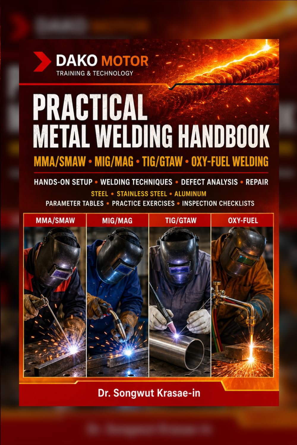 capítulo por capítulo baixar PRACTICAL METAL WELDING HANDBOOK: MMA/SMAW, MIG/MAG, TIG/GTAW, and Oxy-Fuel Welding