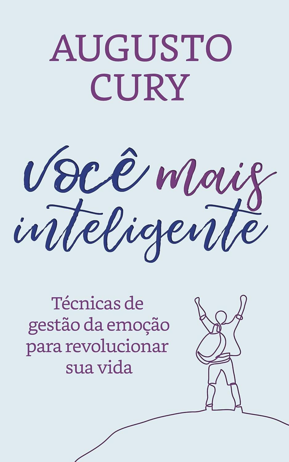 Você mais inteligente: Técnicas de gestão da emoção para revolucionar sua vida baixar o livro de graça