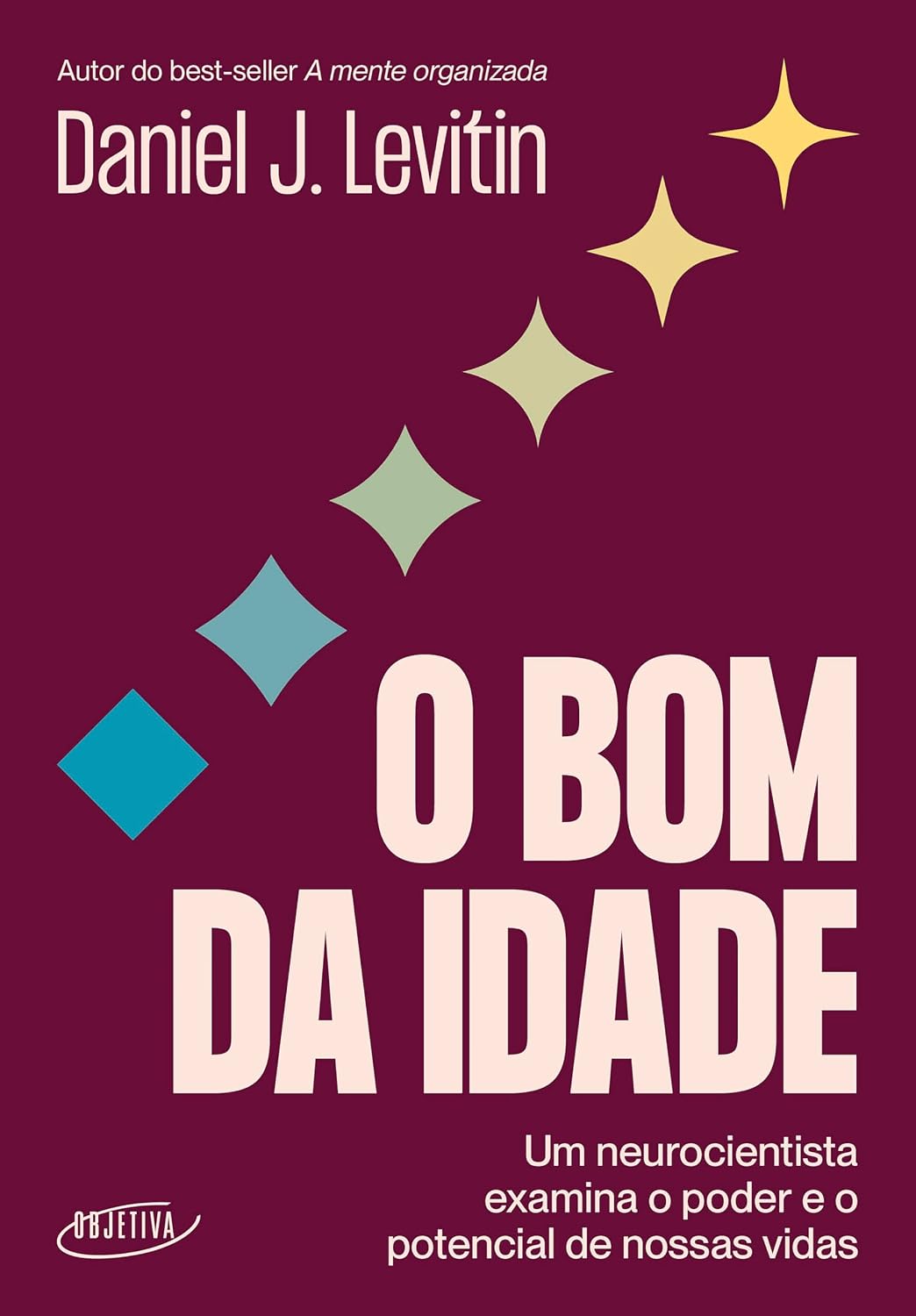 ler totalmente O bom da idade: Um neurocientista examina o poder e o potencial de nossas vidas