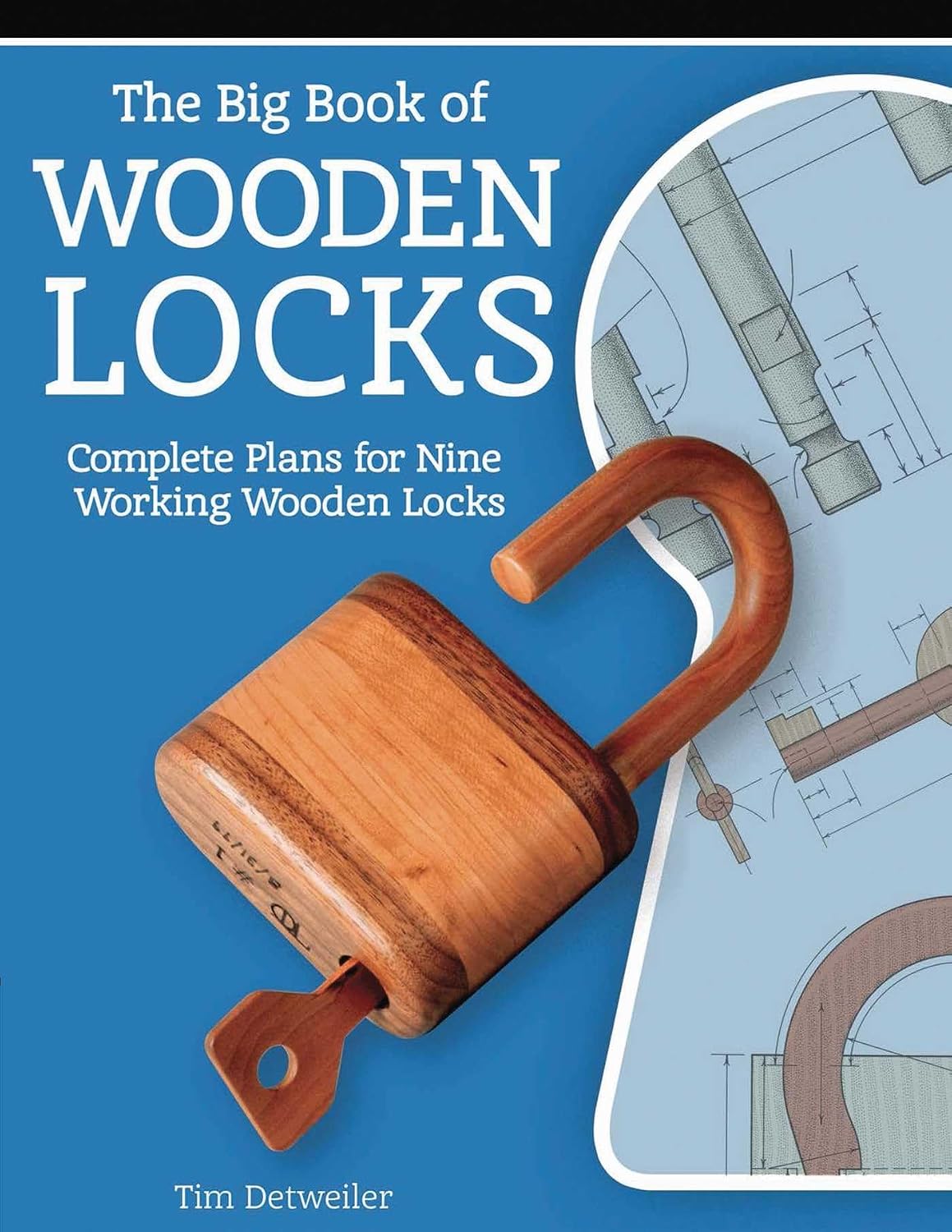 The Big Book of Wooden Locks: Complete Plans for Nine Working Wooden Locks (English Edition) baixar livro de graça