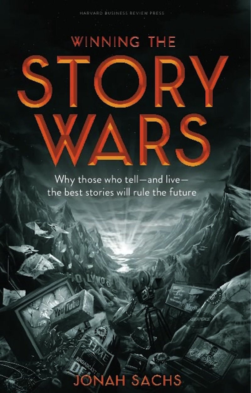 ler totalmente Winning the Story Wars: Why Those Who Tell (and Live) the Best Stories Will Rule the Future (English Edition)