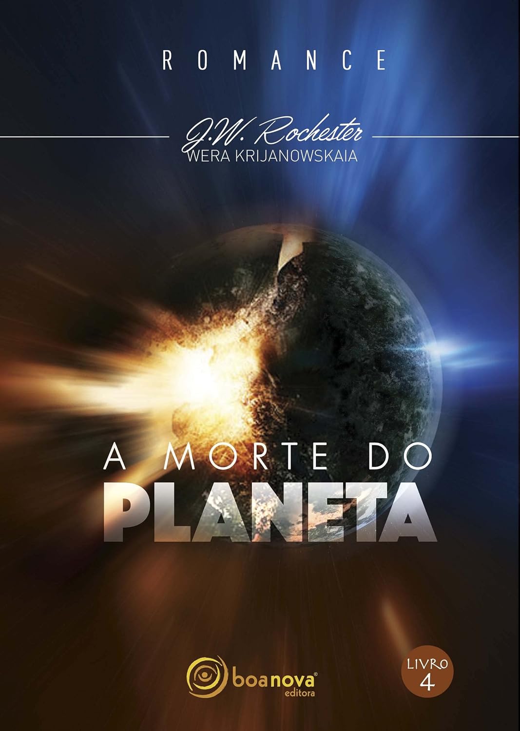 A morte do planeta - Nova Edição