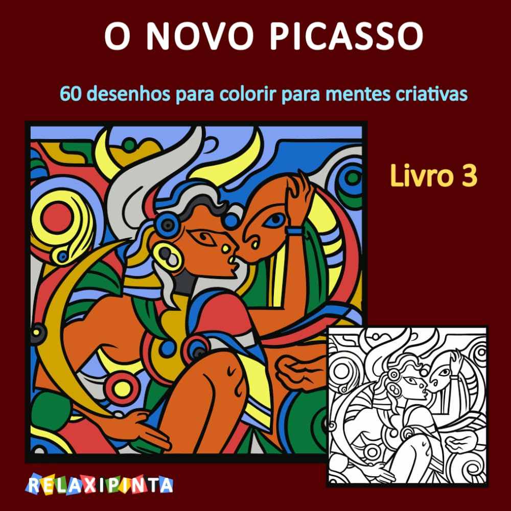 O novo Picasso - Livro 3: 0 desenhos para colorir para mentes criativas (Portuguese Edition) baixar livro de graça