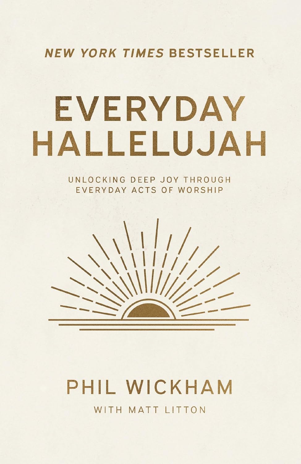ler totalmente Everyday Hallelujah: Unlocking Deep Joy Through Everyday Acts of Worship