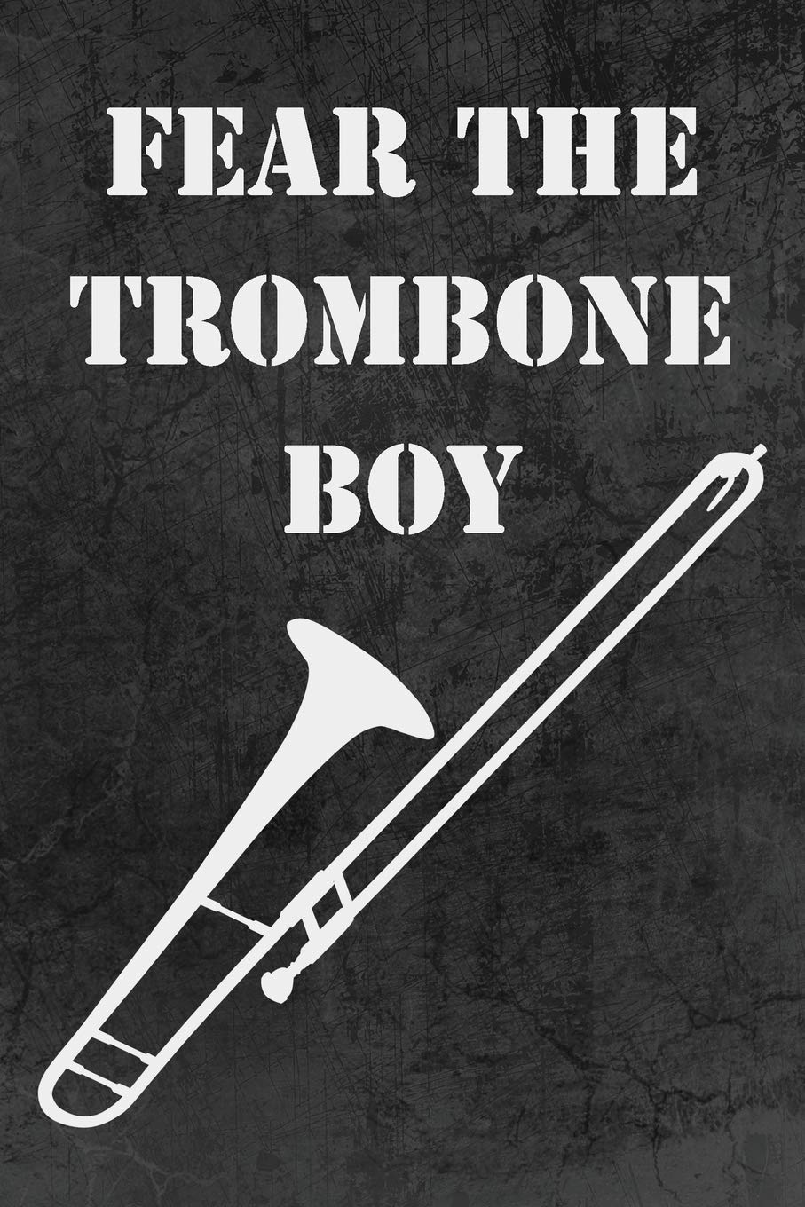 ler totalmente Fear The Trombone Boy: Dot Grid Journal 6x9 - Marching Band Church Worship Notebook I Trombonist Member Gift for Musicians and Orchestra Fans