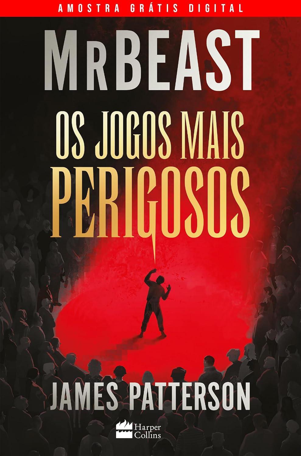 Amostra grátis digital: Os jogos mais perigosos – O livro de MrBeast e James Patterson baixar livro de graça