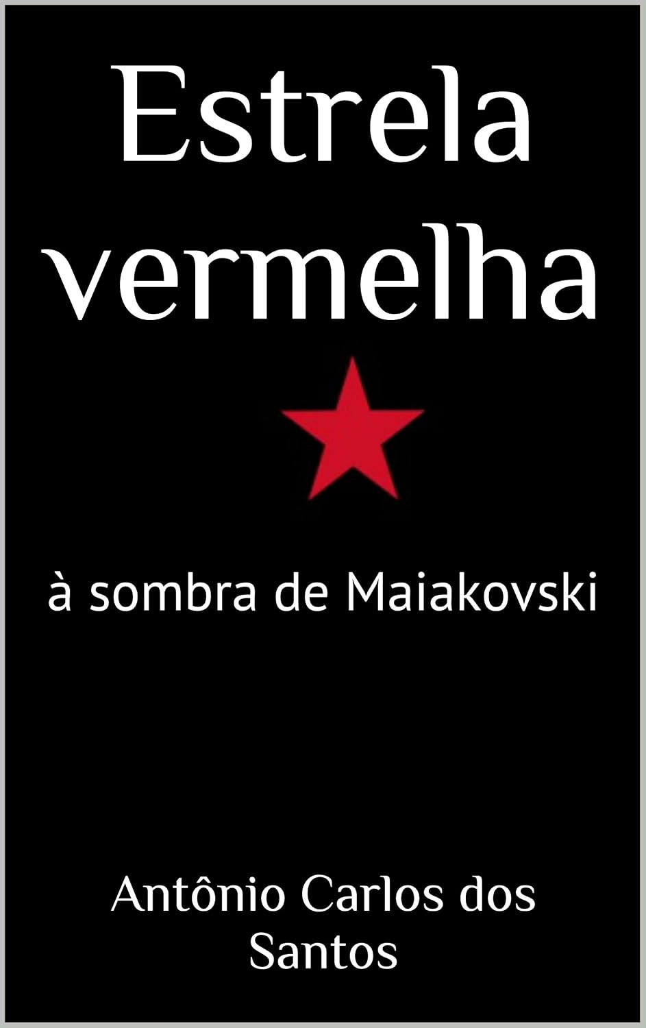 Estrela vermelha: à sombra de Maiakovski (ThM-Theater Movement Livro 7) baixar o livro de graça