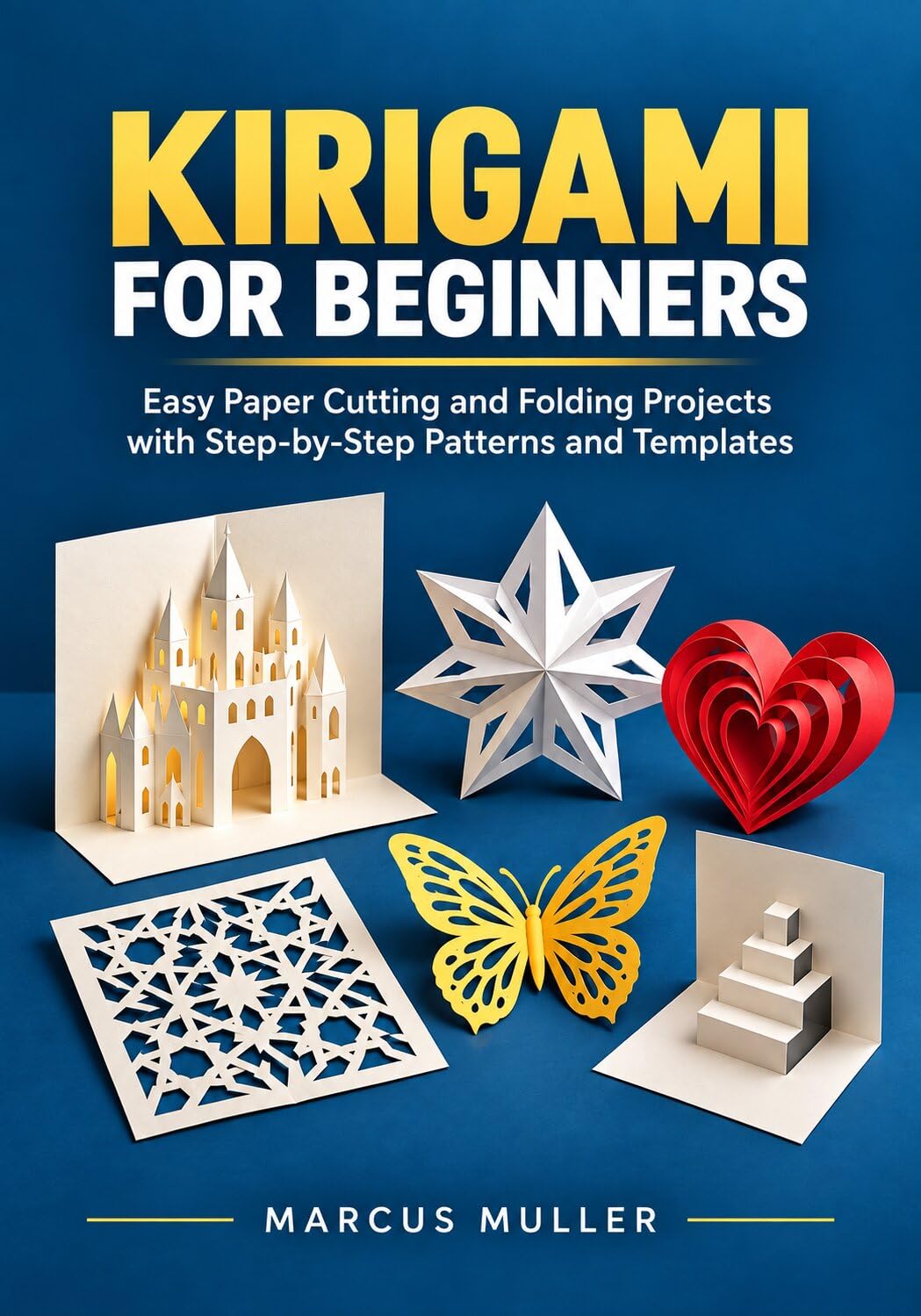 capítulo por capítulo baixar Kirigami for Beginners: Easy Paper Cutting and Folding Projects with Step-by-Step Patterns and Templates (English Edition)