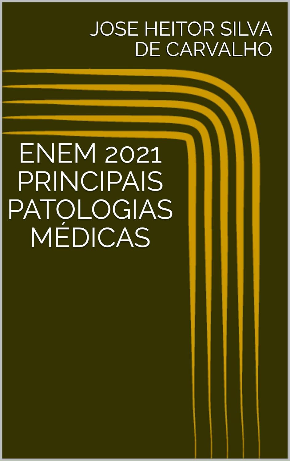 ENEM 2021 PRINCIPAIS PATOLOGIAS MÉDICAS baixar livro de graça