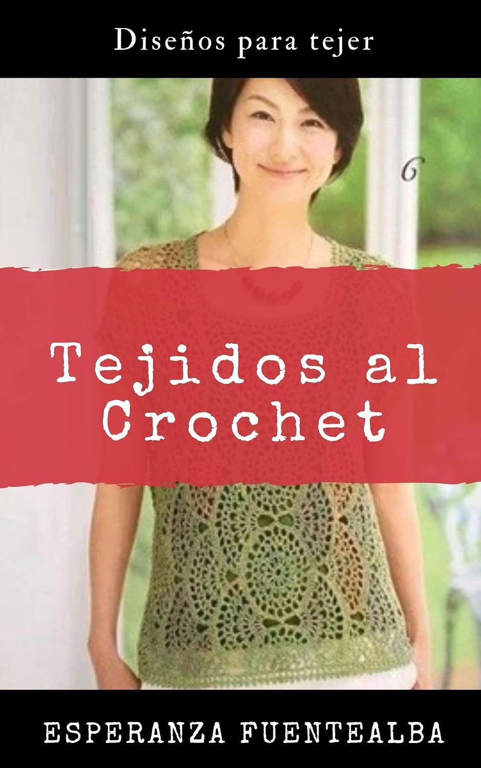 Tejidos al Crochet: Diseños para tejer (Spanish Edition) baixar livro de graça