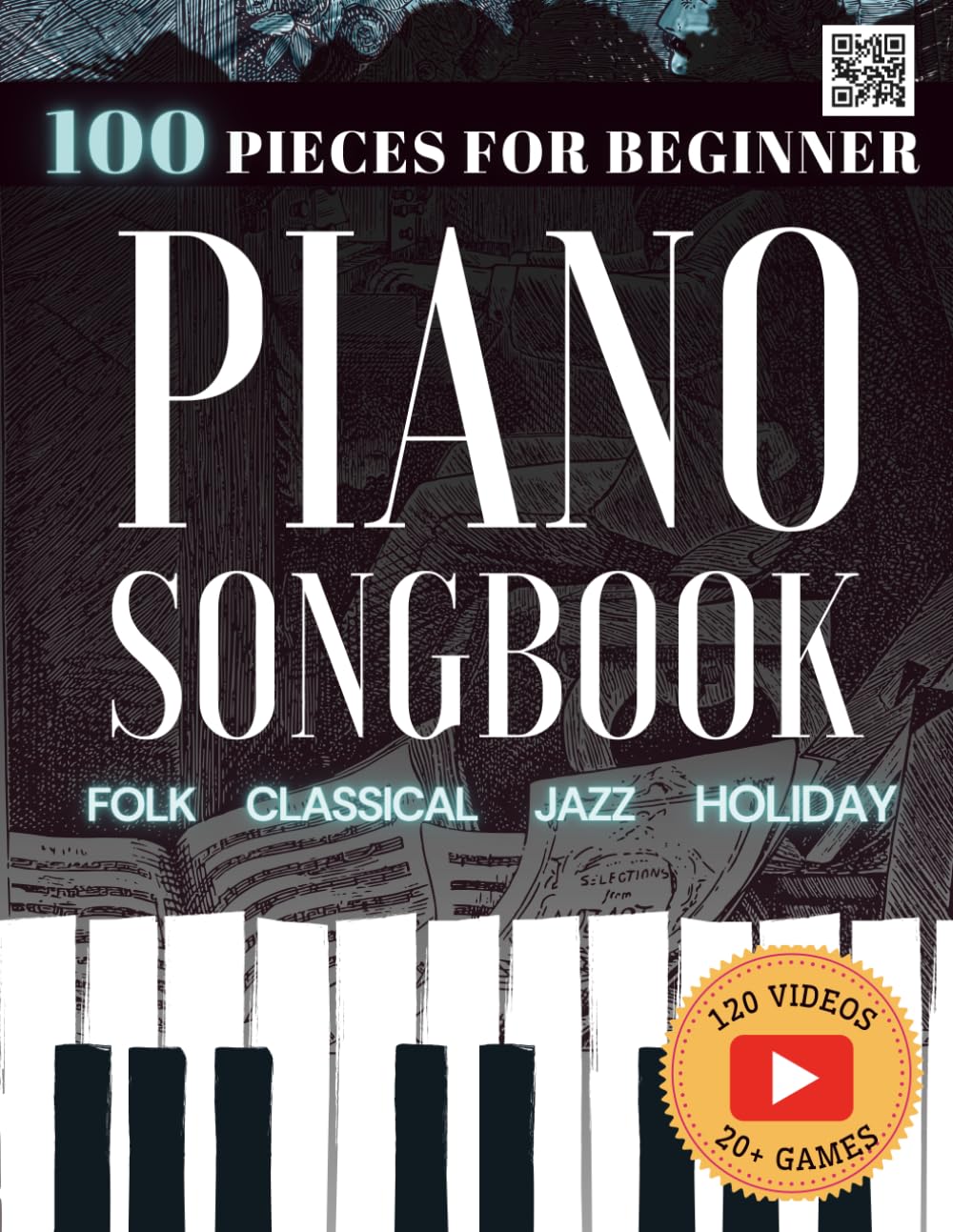 capítulo por capítulo baixar 100 Easy Piano Songs for Beginners: Folk, Classical, Holiday & Jazz Songbook: With Video Lessons, 5 Progressive Levels, Music Games, Simplified Sheet... Piano Starter Kit - Anyone Can Play)