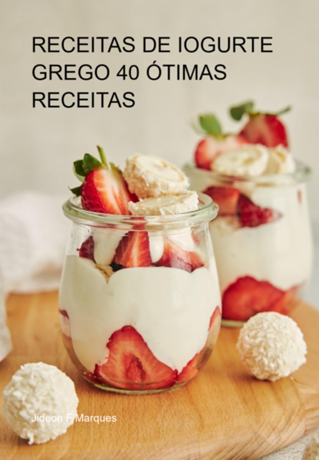 Receitas De Iogurte Grego 40 Ótimas Receitas baixar livro de graça