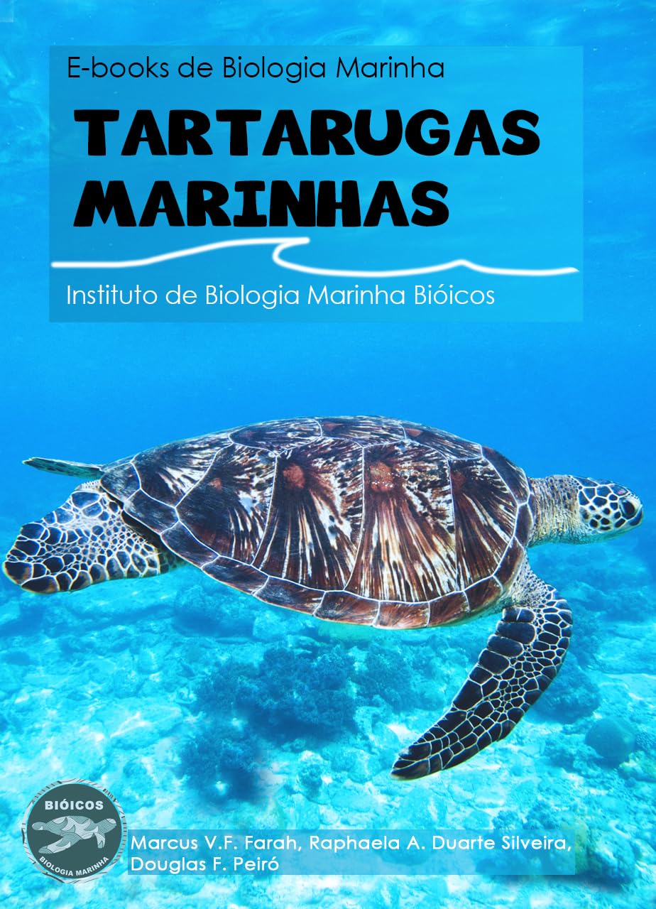 Tartarugas Marinhas (Livros de Biologia Marinha Bióicos) baixar livro de graça