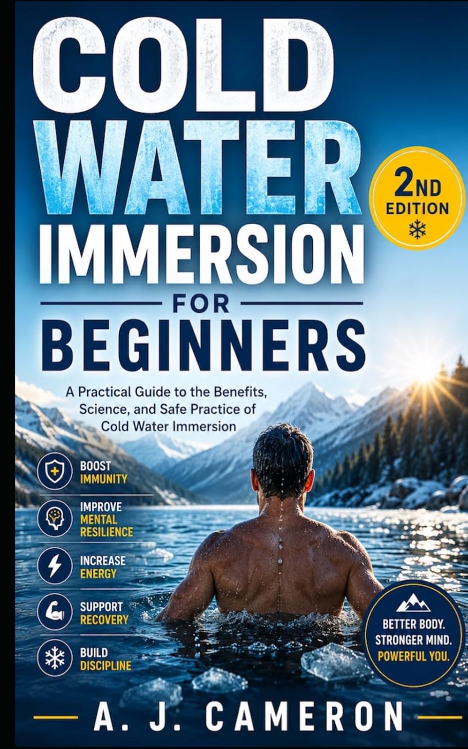 Cold Water Immersion for Beginners: The Ultimate Guide to Ice Baths, Cold Showers, and Open Water Swimming for Faster Recovery, Reduced Stress, and Boosted Immunity (The Foundation Series) baixar livro de graça