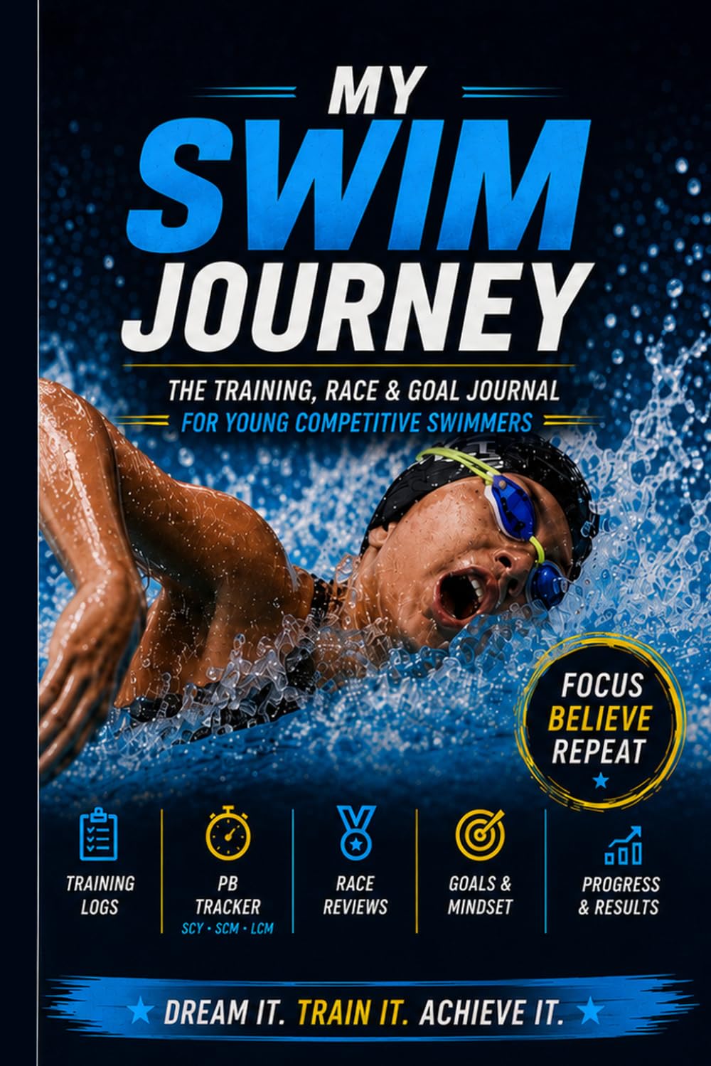 My Swim Journey: The Training, Race & Goal Journal for Young Competitive Swimmers baixar o livro de graça