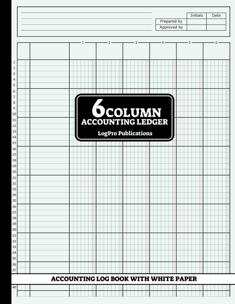 ler totalmente 6 Column Accounting Ledger: Small Business Bookkeeping Office Essentials Log Book | Income and Expense Tracking | White Paper, 40 Rows per Sheet
