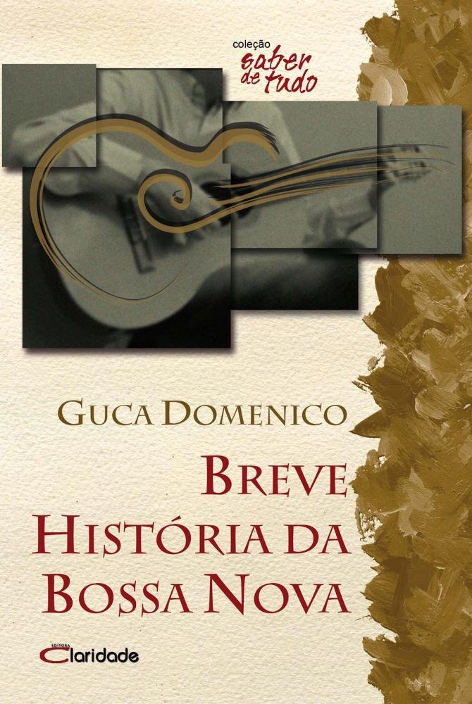 Breve história da Bossa Nova baixar o livro de graça