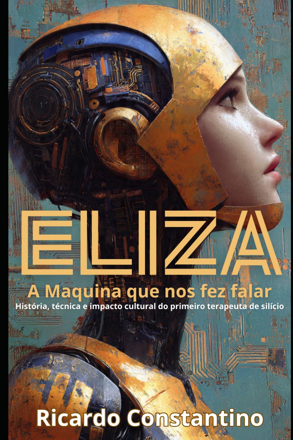 ELIZA, A máquina que nos fez falar baixar o livro de graça